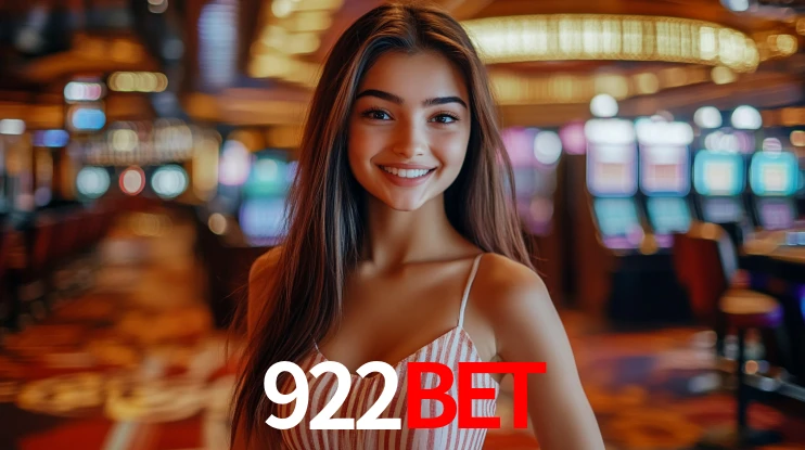 Explore as vantagens do 922Bet: serviço profissional e confiabilidade